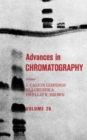 Image for Advances in Chromatography : Volume 26