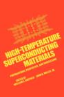 Image for High-Temperature Superconducting Materials : Preparations, Properties, and Processing