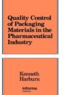 Image for Quality Control of Packaging Materials in the Pharmaceutical Industry