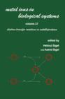 Image for Metal Ions in Biological Systems : Volume 27: Electron Transfer Reactions in Metalloproteins