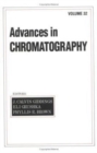 Image for Advances in Chromatography : Volume 32