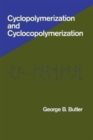 Image for Cyclopolymerization and Cyclocopolymerization