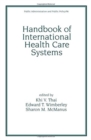 Image for Handbook of International Health Care Systems