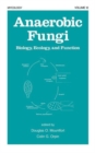 Image for Anaerobic Fungi : Biology: Ecology, and Function