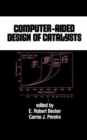 Image for Computer-Aided Design of Catalysts