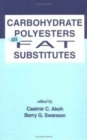 Image for Carbohydrate Polyesters as Fat Substitutes