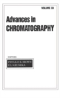 Image for Advances in Chromatography : Volume 33