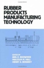 Image for Rubber Products Manufacturing Technology