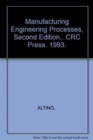 Image for Manufacturing Engineering Processes, Second Edition,
