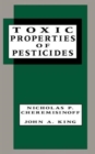 Image for Toxic Properties of Pesticides