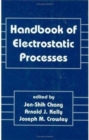 Image for Handbook of Electrostatic Processes