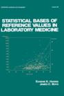 Image for Statistical Bases of Reference Values in Laboratory Medicine