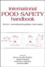 Image for International Food Safety Handbook