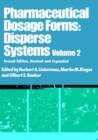 Image for Pharmaceutical dosage forms  : disperse systemsVol. 2 : v. 2