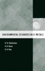 Image for Environmental Degradation of Metals