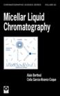 Image for Micellar Liquid Chromatography