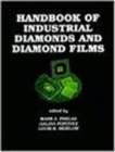 Image for Handbook of Industrial Diamonds and Diamond Films