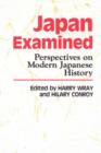 Image for Japan Examined : Perspectives on Modern Japanese History