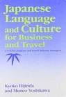 Image for Japanese Language and Culture for Business and Travel
