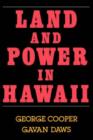Image for Land and Power in Hawaii