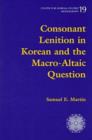 Image for Consonant Lenition in Korean and the Macro-altaic Question