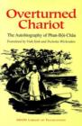 Image for Overturned Chariot : The Autobiography of Phan-Boi-Chau