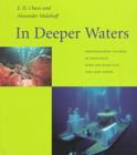 Image for In deeper waters  : photographic studies of Hawaiian deep-sea habitats and life-forms