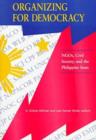 Image for Organizing for Democracy : NGOs, Civil Society and the Philippine State