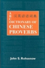 Image for ABC Dictionary of Chinese Proverbs (Yanyu)