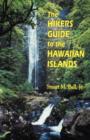 Image for The Hiker&#39;s Guide to the Hawaiian Islands