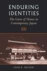 Image for Enduring identities  : the guise of Shinto in contemporary Japan