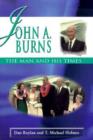 Image for John A. Burns  : the man and his times