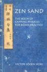 Image for Zen Sand : The Book of Capping Phrases for Koan Practice