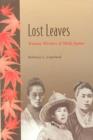 Image for Lost Leaves : Women Writers of Meiji Japan