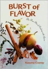 Image for Burst of Flavour : The Fine Art of Cooking with Spices