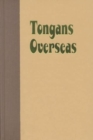 Image for Tongans Overseas : Between Two Shores