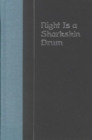Image for Night is a Sharkskin Drum