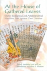 Image for At the house of gathered leaves  : shorter biographical and autobiographical narratives from Japanese court literature
