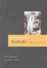 Image for Masterpieces of Kabuki eighteen plays on stage : Eighteen Plays on Stage