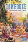 Image for Cambodge : The Cultivation of a Nation, 1850-1945
