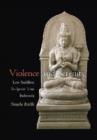 Image for Violence and Serenity : Late Buddhist Sculpture from Indonesia