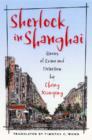 Image for Sherlock in Shanghai  : stories of crime and detection