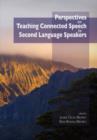 Image for Perspectives on Teaching Connected Speech to Second Language Speakers