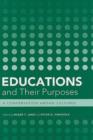 Image for Educations and Their Purposes : A Conversation Among Cultures
