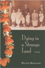 Image for Dying in a Strange Land