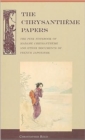 Image for The Chrysantháeme papers  : the pink notebook of Madame Chrysantháeme and other documents of French Japonisme
