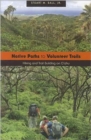 Image for Native Paths to Volunteer Trails : Hiking and Trail Building on Oahu