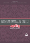 Image for Indonesian Grammar in Context: Asyik Berbahasa Indonesia : Volume 2