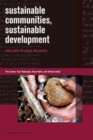 Image for Sustainable Communities, Sustainable Development : Other Paths for Papua New Guinea