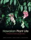 Image for Hawaiian Plant Life : Vegetation and Flora